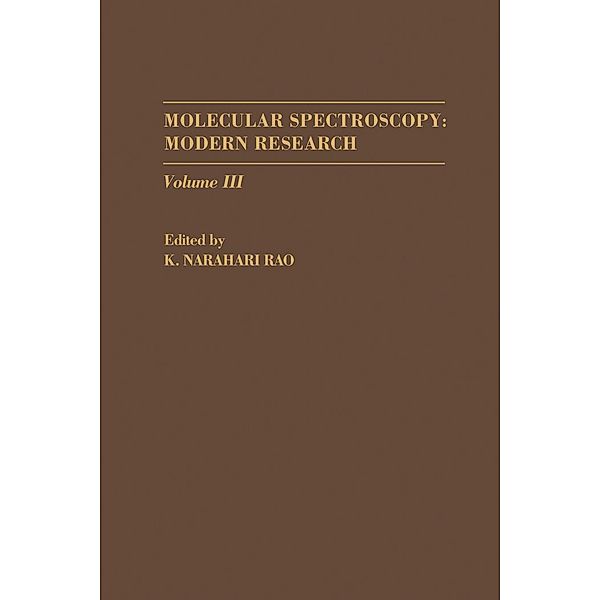 Molecular Spectroscopy: Modern Research V3