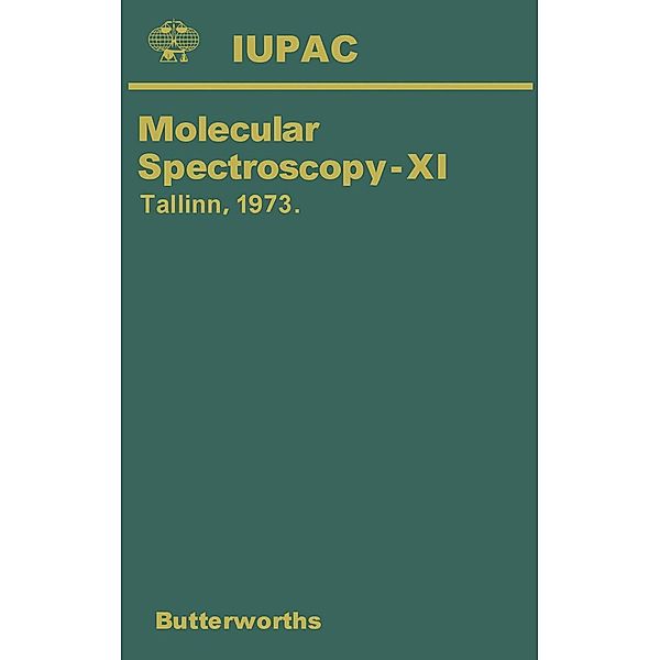 Molecular Spectroscopy-XI