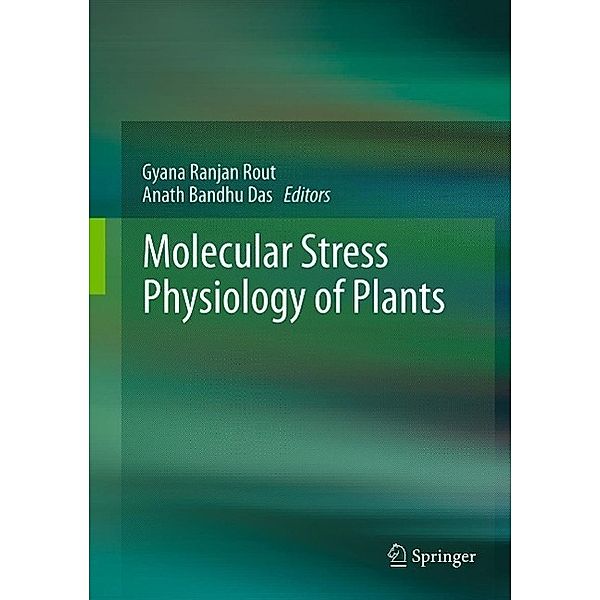 Molecular Stress Physiology of Plants