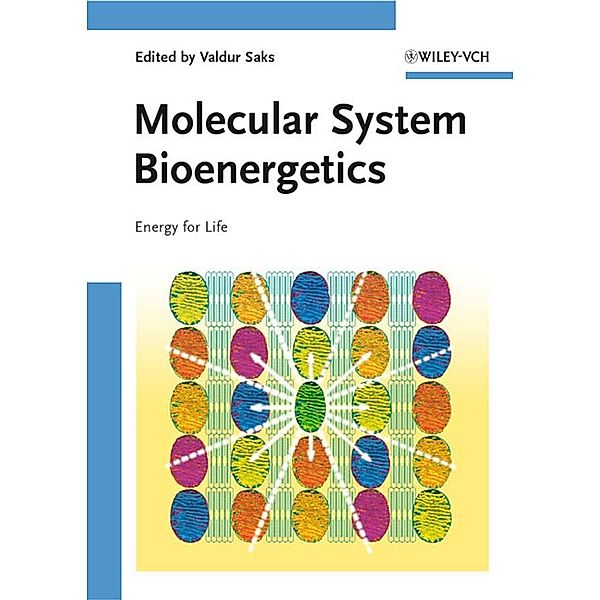 Molecular System Bioenergetics