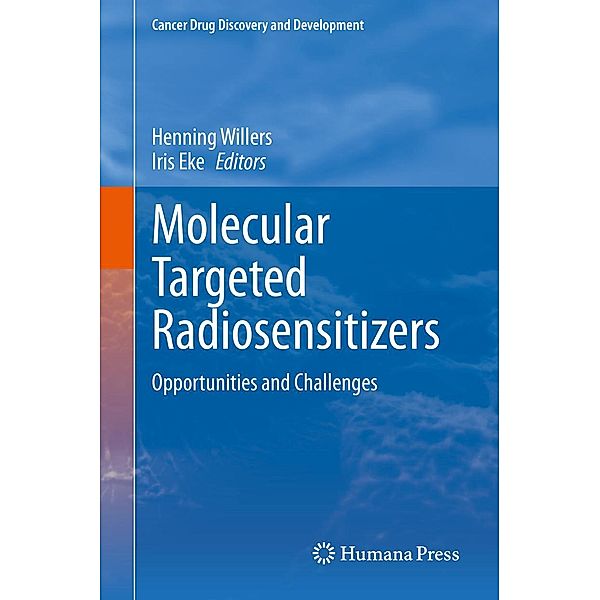 Molecular Targeted Radiosensitizers / Cancer Drug Discovery and Development