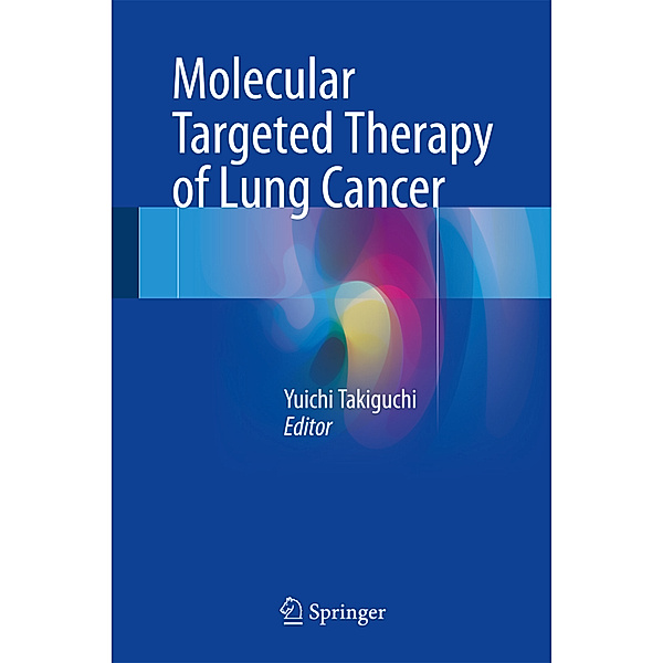 Molecular Targeted Therapy of Lung Cancer
