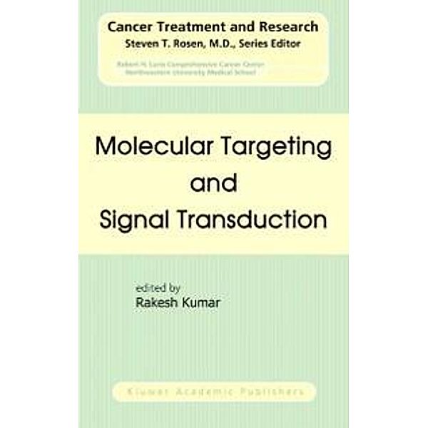 Molecular Targeting and Signal Transduction / Cancer Treatment and Research Bd.119