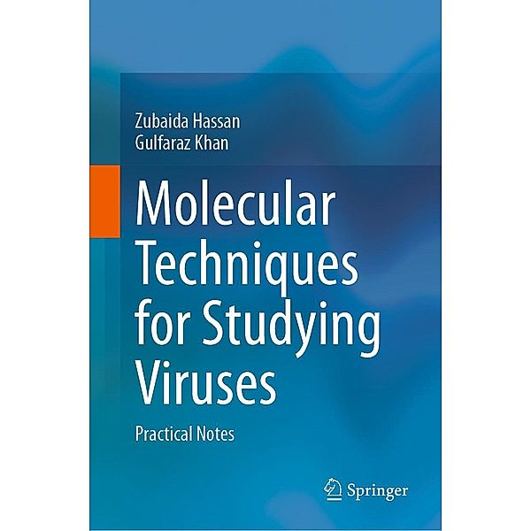 Molecular Techniques for Studying Viruses, Zubaida Hassan, Gulfaraz Khan