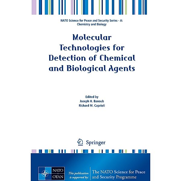 Molecular Technologies for Detection of Chemical and Biological Agents