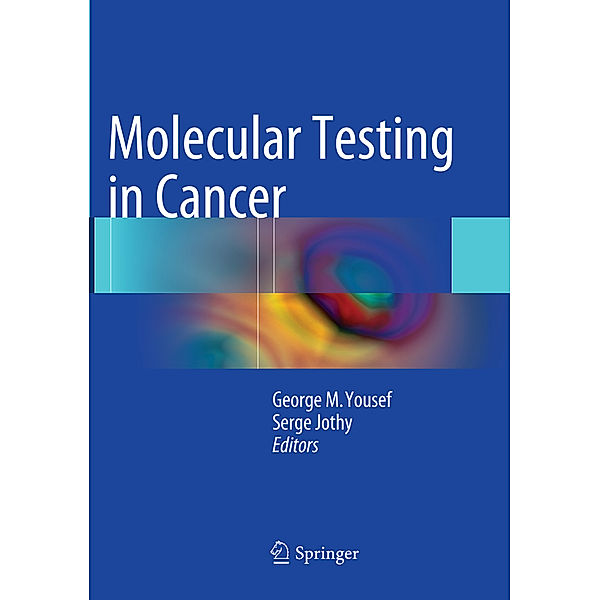 Molecular Testing in Cancer