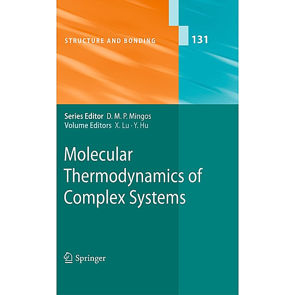 Molecular Thermodynamics of Complex Systems