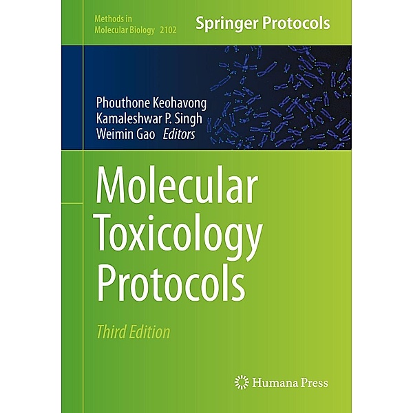 Molecular Toxicology Protocols / Methods in Molecular Biology Bd.2102