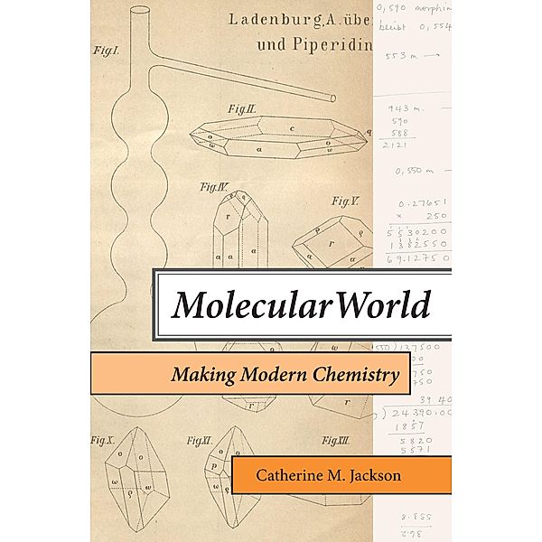 Molecular World, Catherine M. Jackson