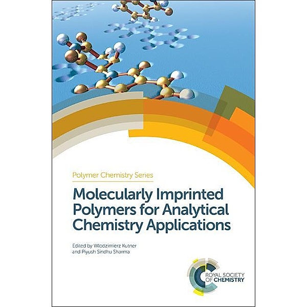Molecularly Imprinted Polymers for Analytical Chemistry Applications / ISSN