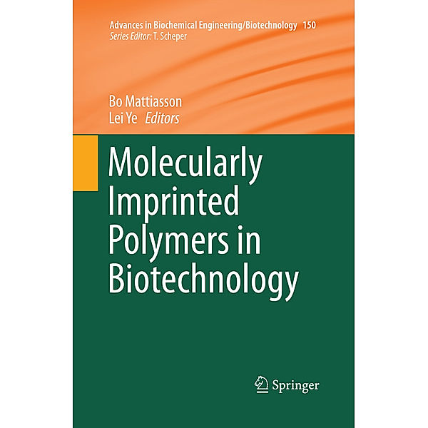 Molecularly Imprinted Polymers in Biotechnology