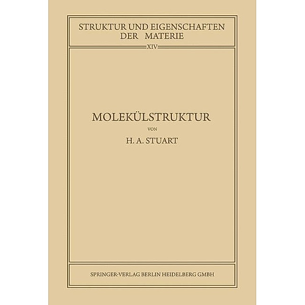 Molekülstruktur, Herbert Arthur Stuart