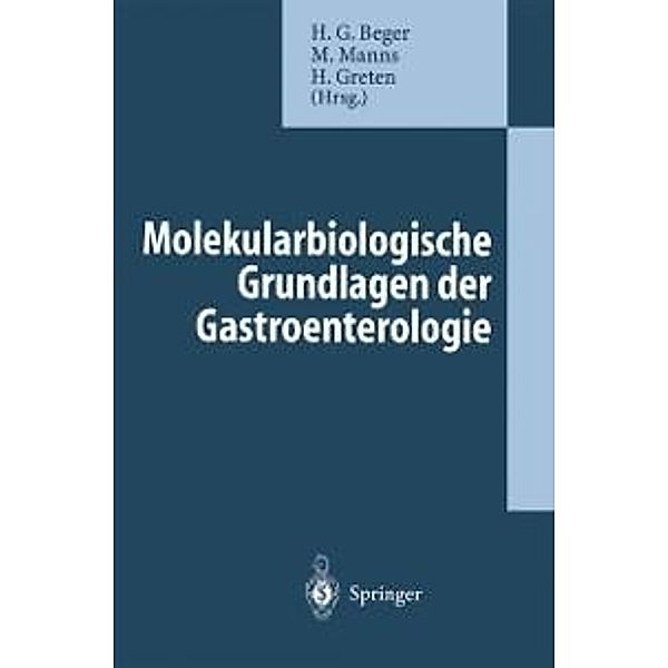 Molekularbiologische Grundlagen der Gastroenterologie