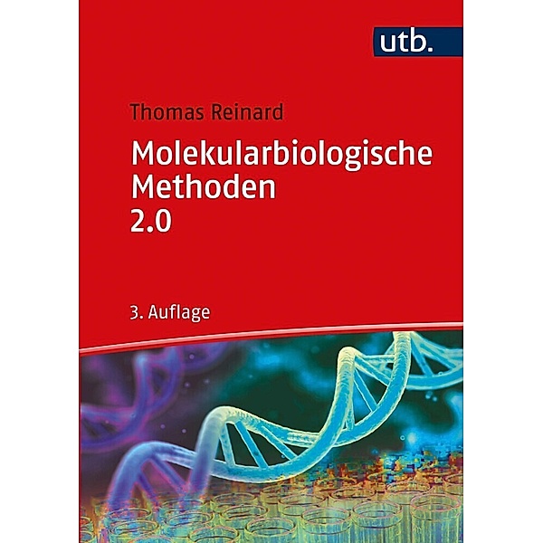 Molekularbiologische Methoden 2.0, Thomas Reinard