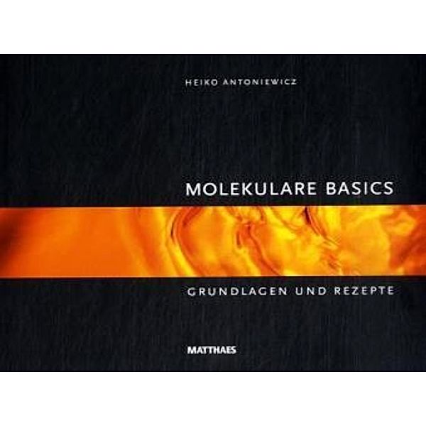 Molekulare Basics, Heiko Antoniewicz