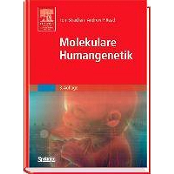 Molekulare Humangenetik, Tom Strachan, Andrew P. Read