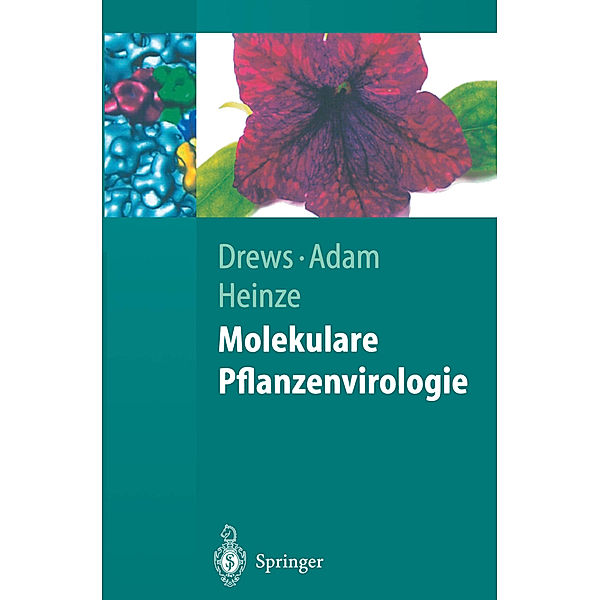 Molekulare Pflanzenvirologie, Gerhart Drews, Günter Adam, Cornelia Heinze