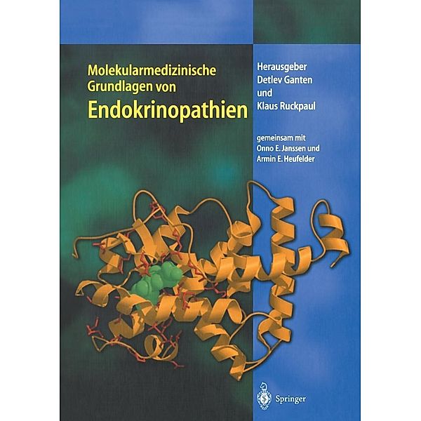 Molekularmedizinische Grundlagen von Endokrinopathien / Molekulare Medizin