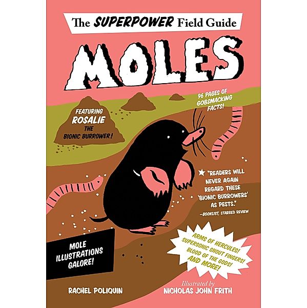 Moles / Clarion Books, Rachel Poliquin