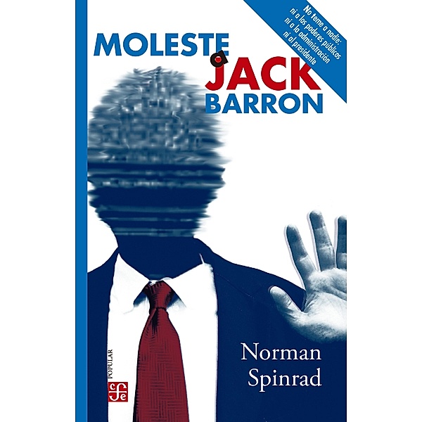 Moleste a Jack Barron / Colección Popular Bd.769, Norman Spinrad