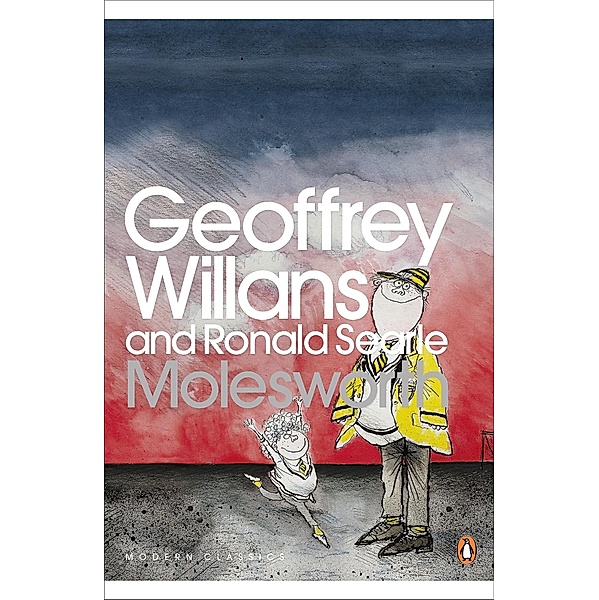 Molesworth / Penguin Modern Classics, Geoffrey Willans