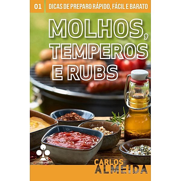 Molhos, Temperos e Ruas, Carlos Almeida