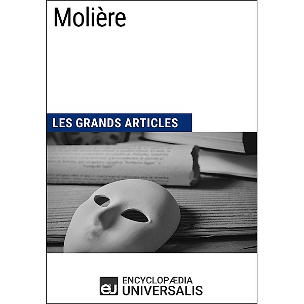 Molière, Encyclopaedia Universalis