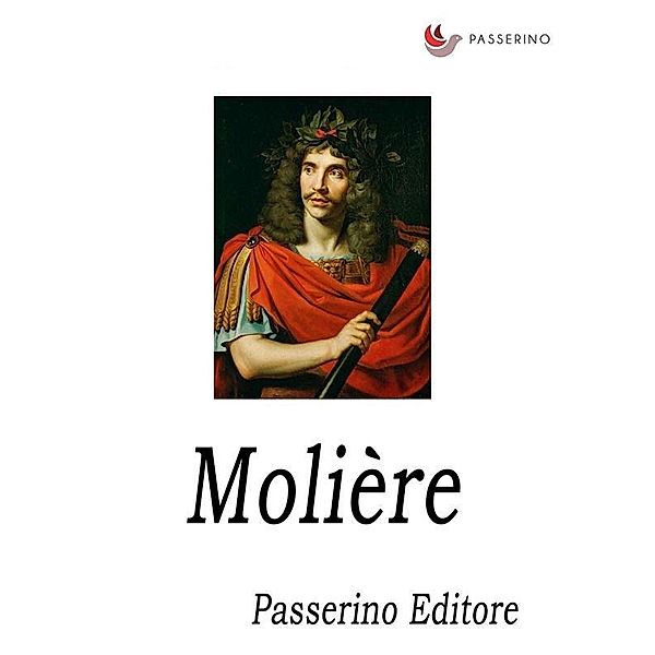 Molière, Passerino Editore