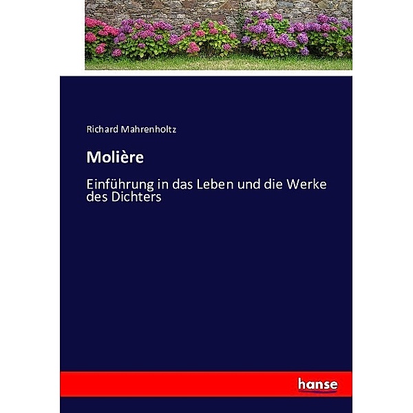 Molière, Richard Mahrenholtz