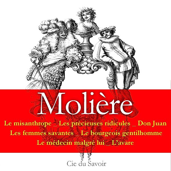 Molière : 7 pièces incontournables, Molière