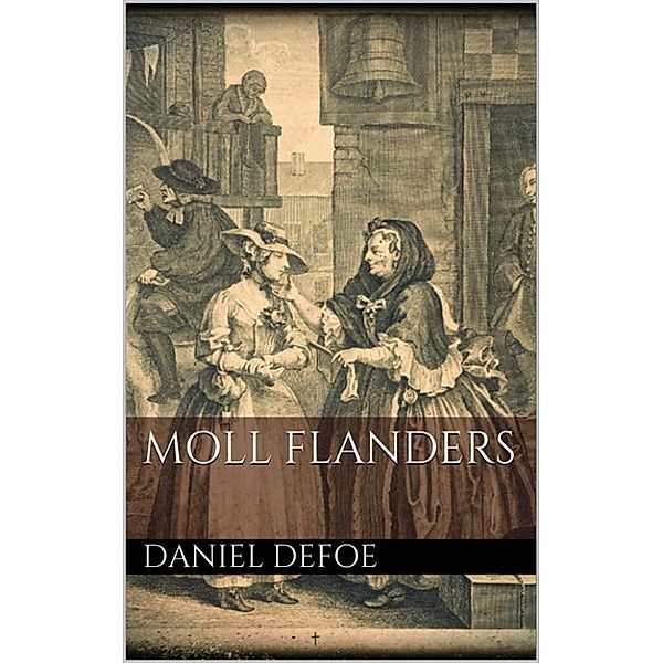 Moll Flanders, Daniel Defoe