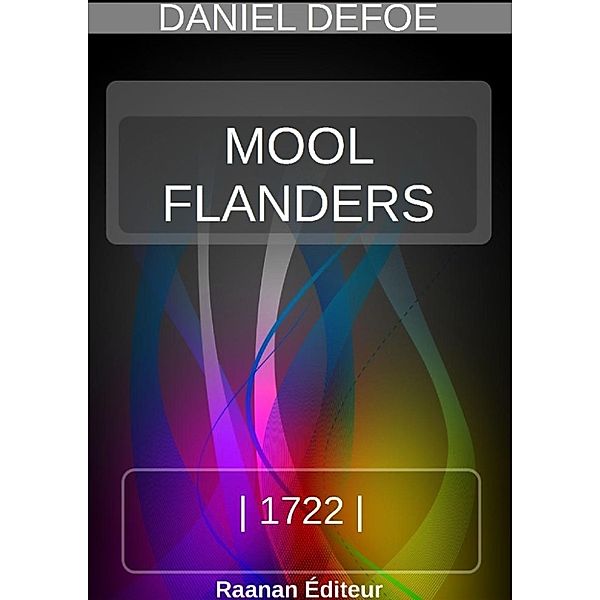 MOLL FLANDERS, Daniel Defoe