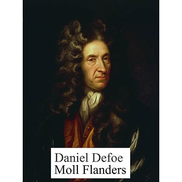 Moll Flanders, Daniel Defoe