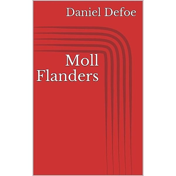 Moll Flanders, Daniel Defoe