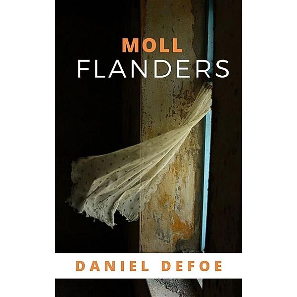 Moll Flanders, Daniel Defoe