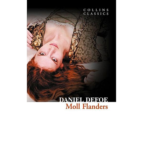 Moll Flanders / Collins Classics, Daniel Defoe