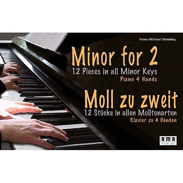Moll zu zweit - Minor for 2, Franz-Michael Deimling