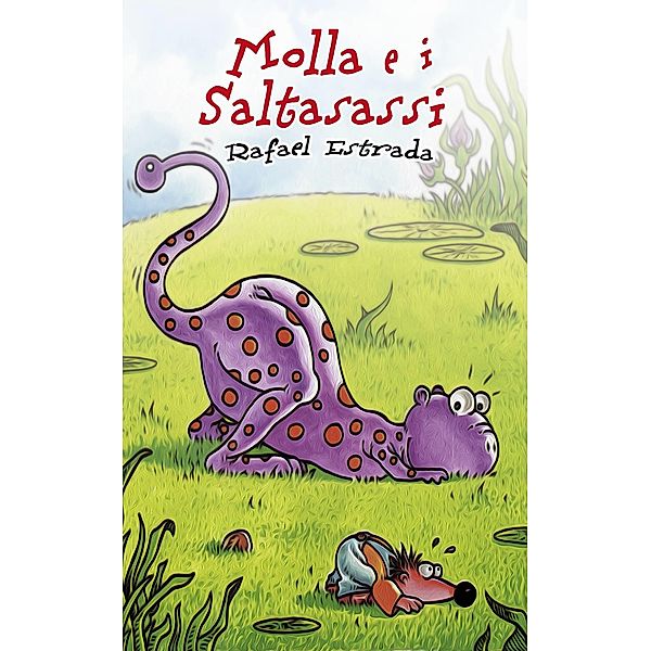 Molla e i saltasassi / Babelcube Inc., Rafael Estrada