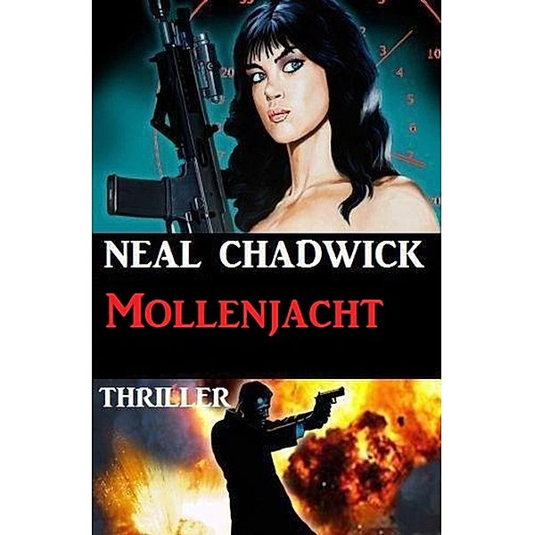 Mollenjacht, Neal Chadwick