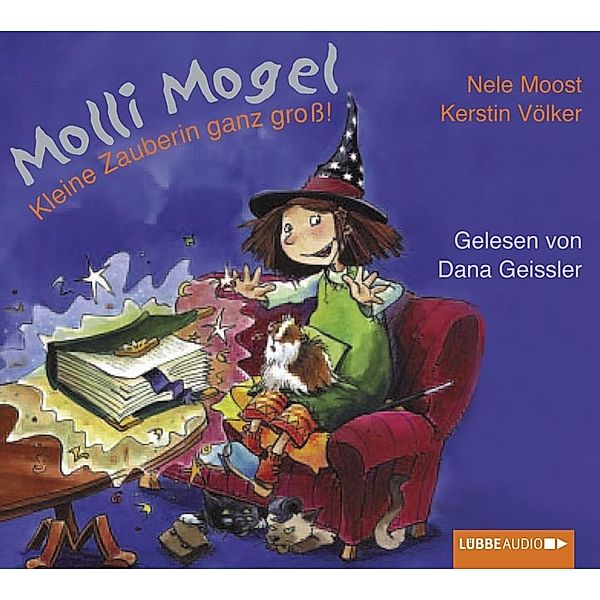 Molli Mogel - Kleine Zauberin ganz groß, 1 Audio-CD, Nele Moost