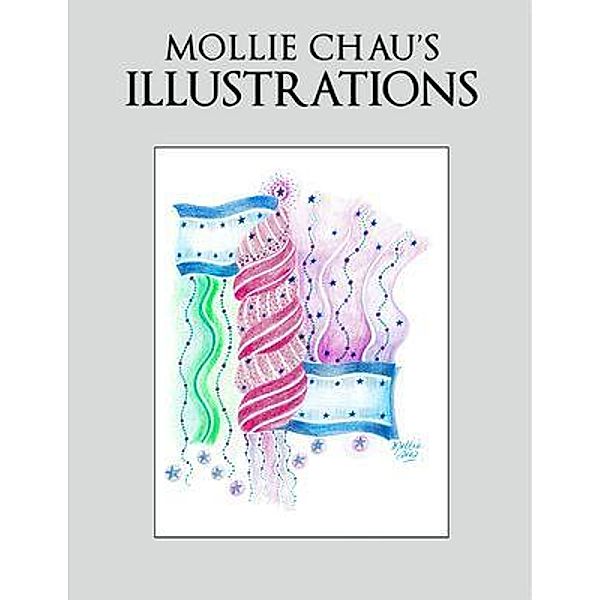 Mollie Chau's Illustrations, Mollie Chau