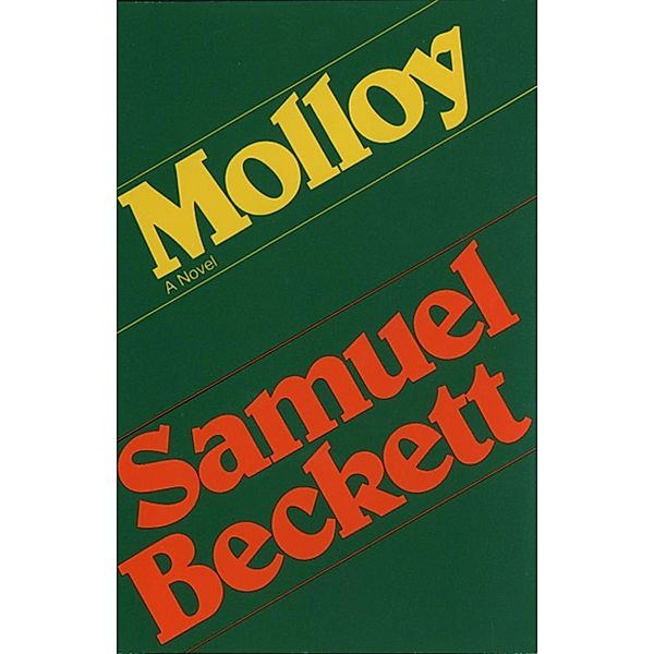 Molloy / Beckett, Samuel, Samuel Beckett