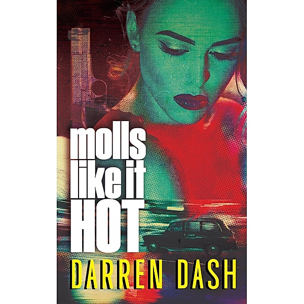 Molls Like It Hot, Darren Dash