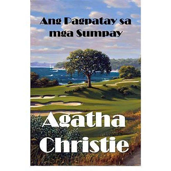 Mollusca Press: Ang Pagpatay sa mga Sumpay, Agatha Christie