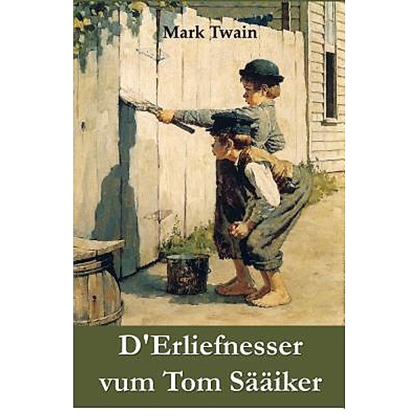 Mollusca Press: D'Erliefnesser vum Tom Sääiker, Mark Twain