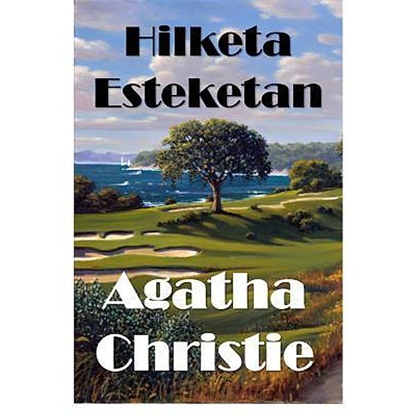 Mollusca Press: Hilketa Esteketan, Agatha Christie