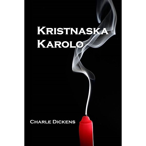 Mollusca Press: Kristnaska Karolo, Charles Dickens