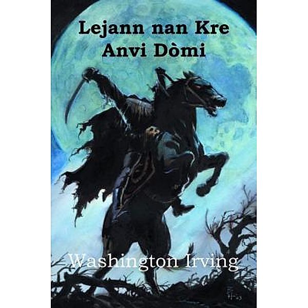 Mollusca Press: Lejann nan Kre Anvi Dòmi, Washington Irving