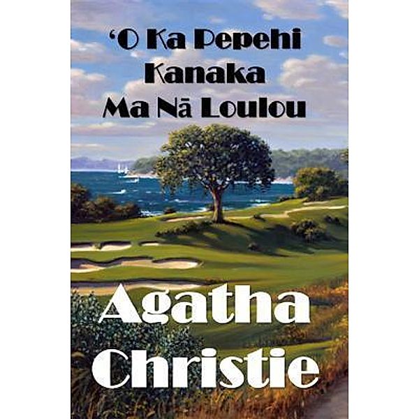 Mollusca Press: ¿O Ka Pepehi Kanaka Ma Na Loulou, Agatha Christie