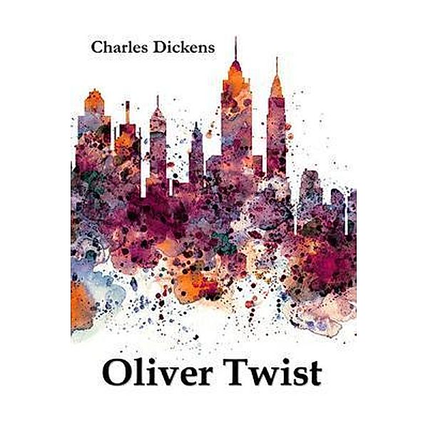 Mollusca Press: Oliver Twist, Charles Dickens
